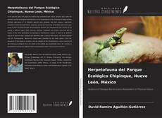 Copertina di Herpetofauna del Parque Ecológico Chipinque, Nuevo León, México