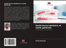 Buchcover von Santé bucco-dentaire et santé générale
