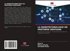 Buchcover von LA NANOTECHNOLOGIE EN PROTHÈSE DENTAIRE