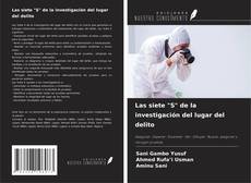 Copertina di Las siete "S" de la investigación del lugar del delito
