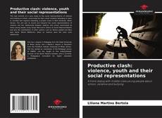 Buchcover von Productive clash: violence, youth and their social representations