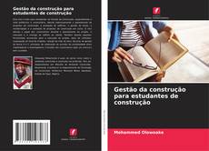 Buchcover von Gestão da construção para estudantes de construção