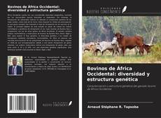 Copertina di Bovinos de África Occidental: diversidad y estructura genética