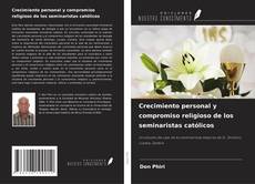 Buchcover von Crecimiento personal y compromiso religioso de los seminaristas católicos