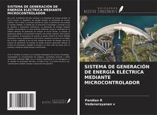 Copertina di SISTEMA DE GENERACIÓN DE ENERGÍA ELÉCTRICA MEDIANTE MICROCONTROLADOR