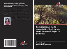 Couverture de Cambiamenti nelle proprietà chimiche dei suoli minerari dopo la bonifica