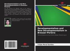 Borítókép a  Developmentalism and New Developmentalism in Bresser-Pereira - hoz