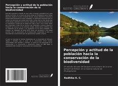 Copertina di Percepción y actitud de la población hacia la conservación de la biodiversidad