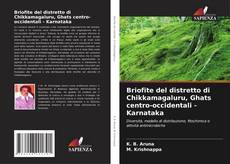Обложка Briofite del distretto di Chikkamagaluru, Ghats centro-occidentali - Karnataka