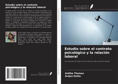 Copertina di Estudio sobre el contrato psicológico y la relación laboral