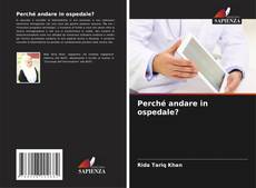 Capa do livro de Perché andare in ospedale? 
