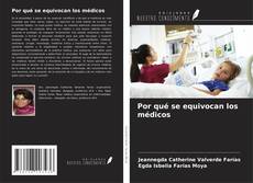 Copertina di Por qué se equivocan los médicos