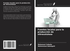 Copertina di Fuentes locales para la producción de nitrocelulosa