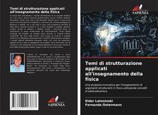 Обложка Temi di strutturazione applicati all'insegnamento della fisica