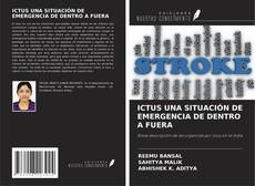 Capa do livro de ICTUS UNA SITUACIÓN DE EMERGENCIA DE DENTRO A FUERA 
