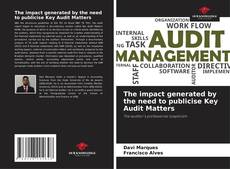 The impact generated by the need to publicise Key Audit Matters的封面