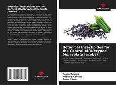 Buchcover von Botanical Insecticides for the Control of(Alocypha bimaculata Jacoby)