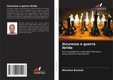 Обложка Sicurezza e guerra ibrida