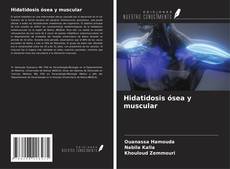 Copertina di Hidatidosis ósea y muscular