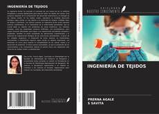 Copertina di INGENIERÍA DE TEJIDOS