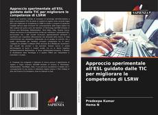 Обложка Approccio sperimentale all'ESL guidato dalle TIC per migliorare le competenze di LSRW
