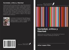 Buchcover von Sociedad, crítica y libertad