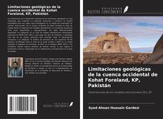 Buchcover von Limitaciones geológicas de la cuenca occidental de Kohat Foreland, KP, Pakistán