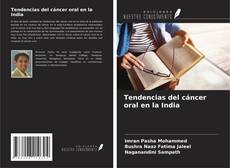 Copertina di Tendencias del cáncer oral en la India