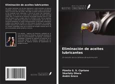 Couverture de Eliminación de aceites lubricantes