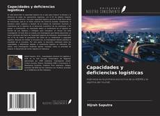 Copertina di Capacidades y deficiencias logísticas
