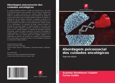 Buchcover von Abordagem psicossocial dos cuidados oncológicos