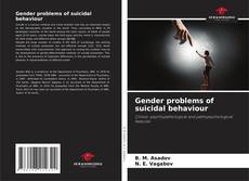 Buchcover von Gender problems of suicidal behaviour