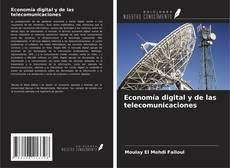 Copertina di Economía digital y de las telecomunicaciones