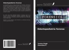 Capa do livro de Odontopediatría forense 