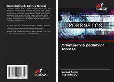 Обложка Odontoiatria pediatrica forense