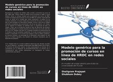 Copertina di Modelo genérico para la promoción de cursos en línea de HRDC en redes sociales