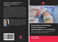 Buchcover von Imunologia em Realidade Virtual: Melhorar a aprendizagem e a visualização