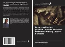 Capa do livro de Las experiencias psicosociales de los niños huérfanos en Gig District Gambela 
