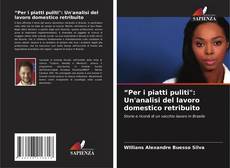 Обложка “Per i piatti puliti": Un'analisi del lavoro domestico retribuito