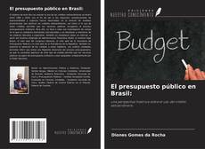 Couverture de El presupuesto público en Brasil: