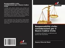 Responsabilità civile: considerazioni per il Nuovo Codice Civile的封面
