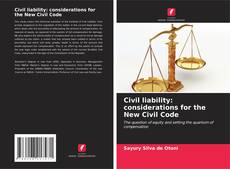 Buchcover von Civil liability: considerations for the New Civil Code