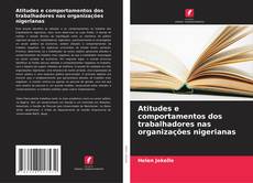 Buchcover von Atitudes e comportamentos dos trabalhadores nas organizações nigerianas