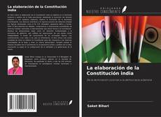 Buchcover von La elaboración de la Constitución india