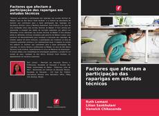 Buchcover von Factores que afectam a participação das raparigas em estudos técnicos