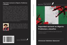 Buchcover von Seguridad nacional en Nigeria: Problemas y desafíos