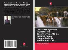 Buchcover von Uma avaliação dos impactos do desenvolvimento do turismo numa comunidade de acolhimento, Vic