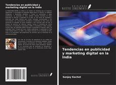 Copertina di Tendencias en publicidad y marketing digital en la India