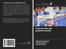 Buchcover von Contracción por polimerización