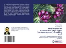 Portada del libro de Effectiveness of entomopathogenic fungi for management of sucking pest